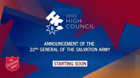 Announcement of the 22nd General of The Salvation Army