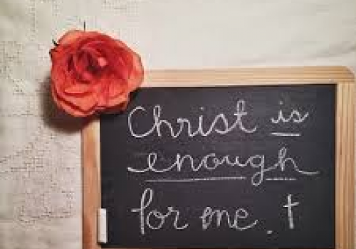 Christ is Enough