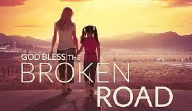 Bless the broken road